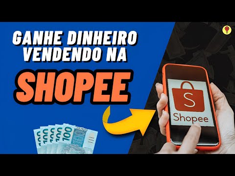 Como Fazer CADASTRO NA SHOPEE e Começar a Vender Produtos