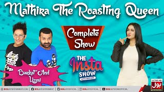 Mathira Show | Barkat And Uzmi | The Insta Show with Mathira | 22nd May 2022