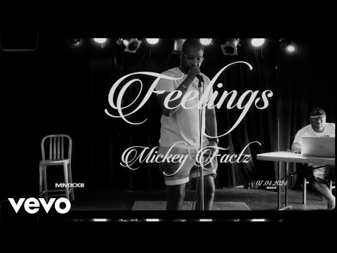 Mickey Factz, TOBES - Feelings