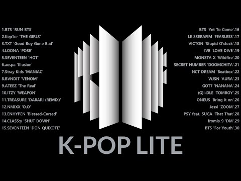 KPOP PLAYLIST 2022 🤍🖤 K-POP Lite