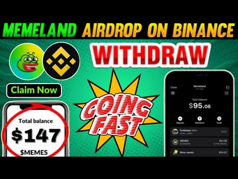 Memeland airdrop withdrawal In Bank ? |Memeland airdrop Withdraw | Memeland airdrop Claim