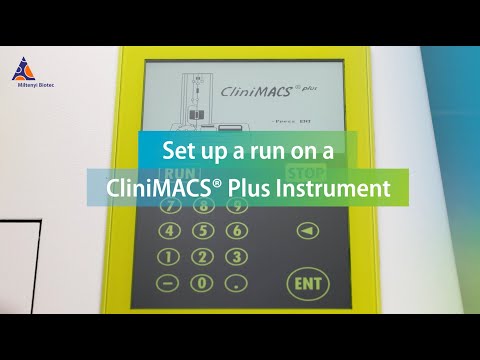 How to perform cell enrichment or depletion on the CliniMACS® Plus System