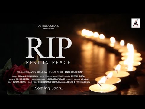 RIP - Tribute Song | For Those Who left us Unexpectedly | Official Teaser