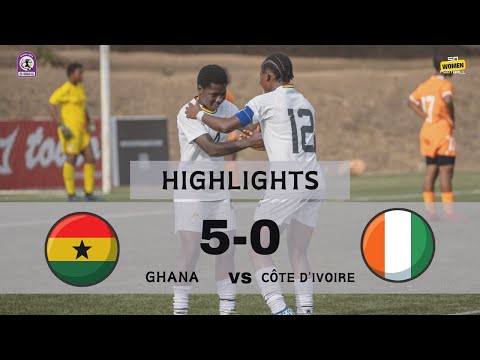 HIGHLIGHTS & GOALS | Ghana 5:0 Côte d'Ivoire | WAFU-B U17 GIRLS CUP | SEMI-FINALS