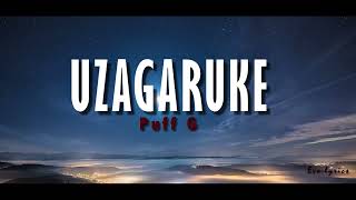 Puff G - Uzagaruke (Lyrics and English Translations)