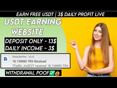 New USDT Site 2024 | Best Usdt Investment Website | New Usdt Mining Site | New Usdt Earning Website