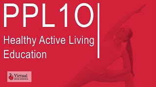 PPL1O: Healthy Active Living Education