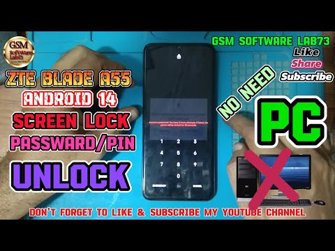 ZTE Blade A55 Hard Reset Android 14|ZTE Blade A55  pattern/pin/password Unlock without PC