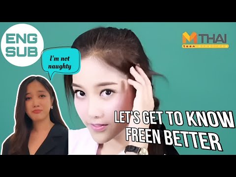 let's get to know freen better part.2 "TEEN MTHAI"  ENG SUB