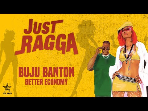 Buju Banton - Better Economy (Official Audio) | Jet Star Music