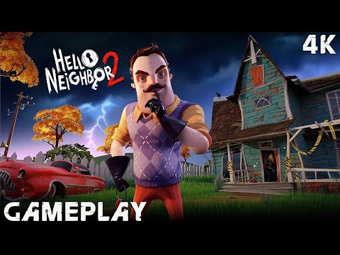 Hello Neighbor 2 Gameplay 4K 60FPS PC No Commentary