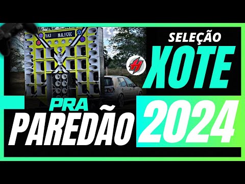 CD Seleção Xote Pra Paredão Promocional 2024 - Músicas Novas / Sucesso Novo 2024