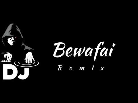 Bewafai - DJ ( Remix ) Song | B Praak • Dhruv Sharma • Jaani •