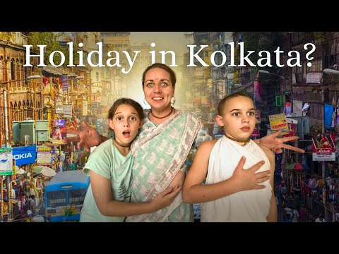 Our Holiday Trip to Kolkata