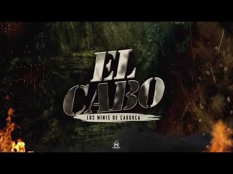 Los Minis de Caborca - El Cabo (Lyric Video)