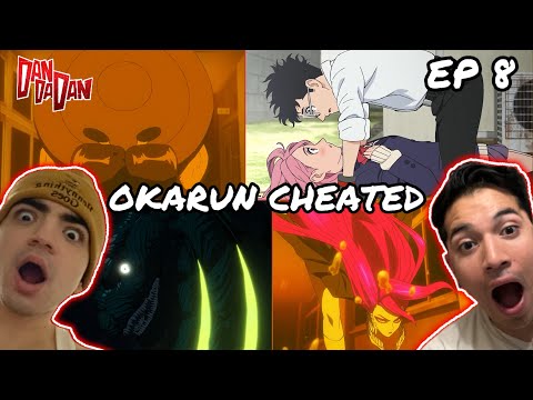 OKARUN CHEATED!!! | DANDADAN EPISODE 8 REACTION