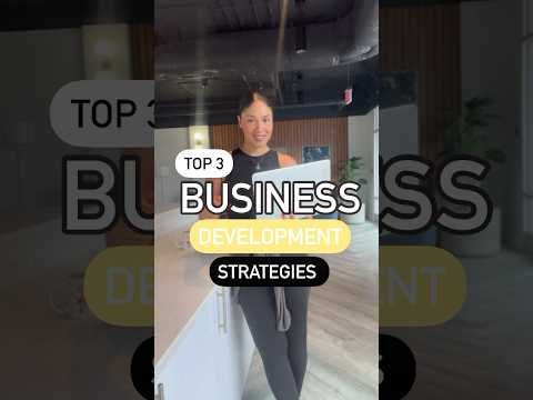 Top 3 Business Development Strategies for Startups | #businessstrategy