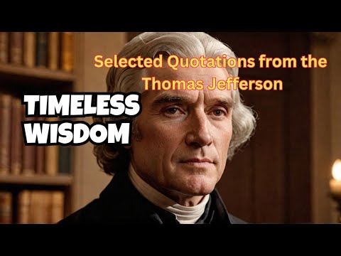 Thomas Jefferson's SHOCKING Opinion on America!