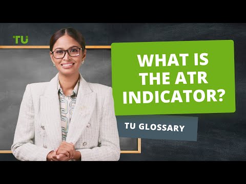 What is the ATR Indicator? | How to Use ATR Indicator in Trading