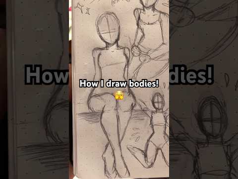 || How I draw bodies! 😋✨ || #drawing #artist #sketch #artistdrawing #artdrawing #drawingprocess