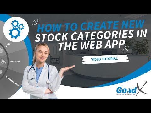 GoodX Web Tutorial - How to Create New Stock Categories in the Web App