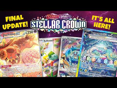 We Know EVERYTHING Now - Stellar Crown FULL SET REVEALED