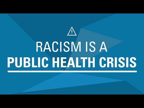 Racism is a public health crisis