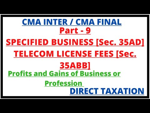 Specified Business | Telecommunication Services | Profits and Gains of Business or Profession | Tax