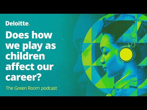 The Green Room podcast, episode #71: Does how we play as children affect our career?