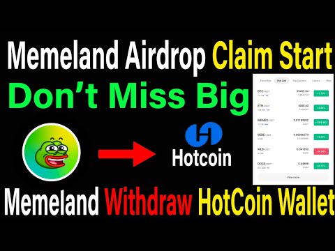 Memeland Airdrop Claim Start | Memeland Airdrop Listing & Withdraw Process | Memeland Big Update