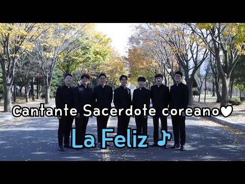 Cantante Sacerdote coreano ♥ - La Feliz ♪