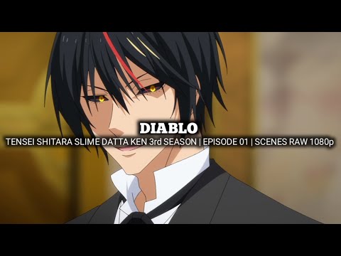 DIABLO SCENES | TENSEI SHITARA SLIME DATTA KEN 3rd SEASON | Episode 01 | Scenes RAW 1080p