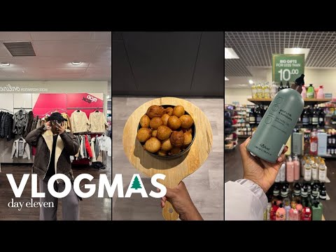 VLOGMAS DAY Eleven| SUNDAY RESET, I lost MY VOICE, making PUFF PUFF, BEST place to shop for Winter