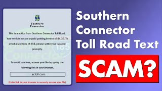 Southern Connector Toll Road Text Message - Sctoll.com Scam