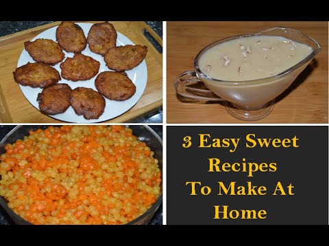 3 Easy Sweet Recipes To Make At Home | Indian Sweets Recipe