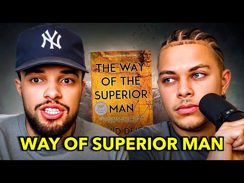 THE WAY OF SUPERIOR MAN | Mastering Women & Relationships