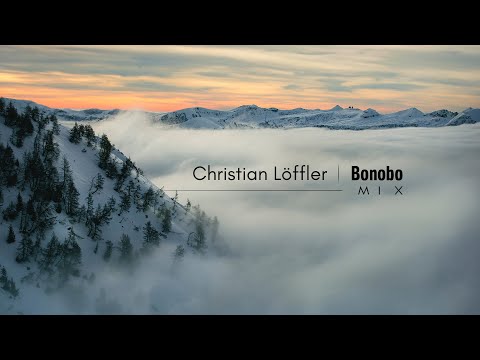 Christian Löffler - Bonobo | Mix (Pt.3)