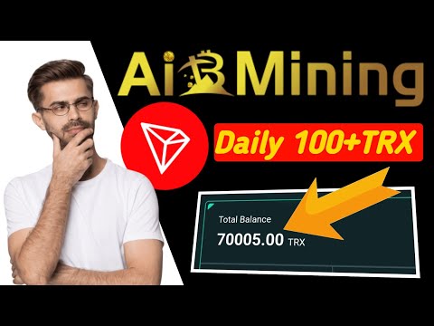 Free [Aib Mining Site] | Daily income | Tron Trx Earning Site Today | Long time Trx Website in 2024!