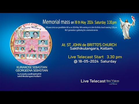 MEMORIAL MASS OF KURIAKOSE SEBASTIAN & GEORGEENA SEBASTIAN.