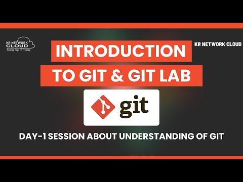 Introduction to Git & Discussion about Roadmap to learn Git | KR Network Cloud