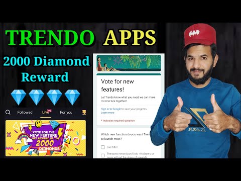 Trendo apps 2000 diamond 💎 rewards| Trendo apps suggestions form and earn rewards| Trendo apps