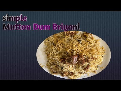 Mutton dum briyani | mutton dum briyani recipe in telugu | simple and tasty briyani