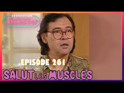 SALUT LES MUSCLÉS - Le traitre| EPISODE 261