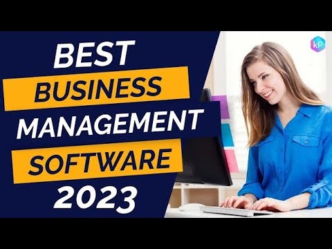 What Is Business Management Software? Best 10 Business Management Software of 2024.