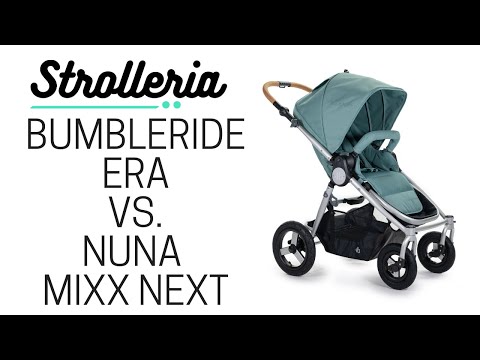 Bumbleride Era vs.  Nuna MIXX Next Stroller Comparison