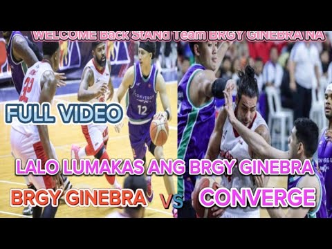 BRGY GINEBRA SAN MIGUEL VS CONVERGE .FULL VIDEO.PBA GAME /commissioner cup 2024