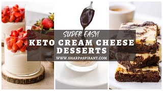 18 Keto Cream Cheese Desserts – Super Easy! #shorts #desserts #sharpaspirant