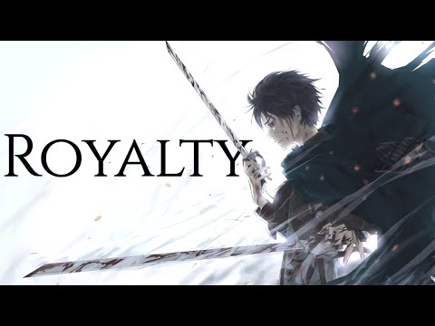 Royalty AMV -「Anime AMV」Anime Edit - Mix AMV