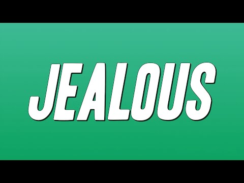 Labrinth - Jealous (Lyrics)