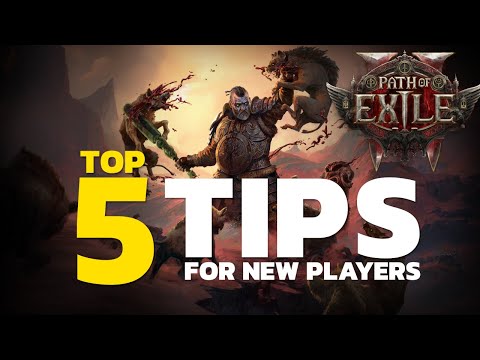 5 TIPS For NEW PLAYERS Starting in Path of Exile 2